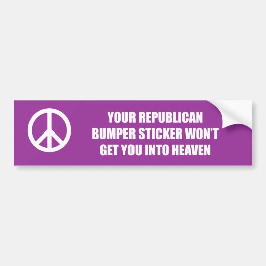 Je republikeinse bumpersticker zal je niet in de s (Voorkant)