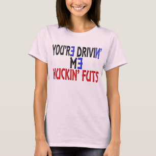 Je rijdt met de brandkappen. t-shirt
