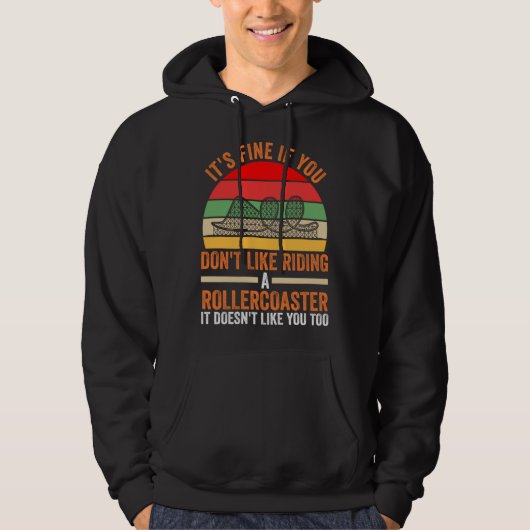 je rijdt niet graag in een achtbaan achtbaan hoodie (Voorkant)