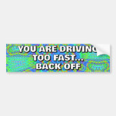 JE RIJDT TE HARD - GAZW UIT BUMPERSTICKER (Voorkant)