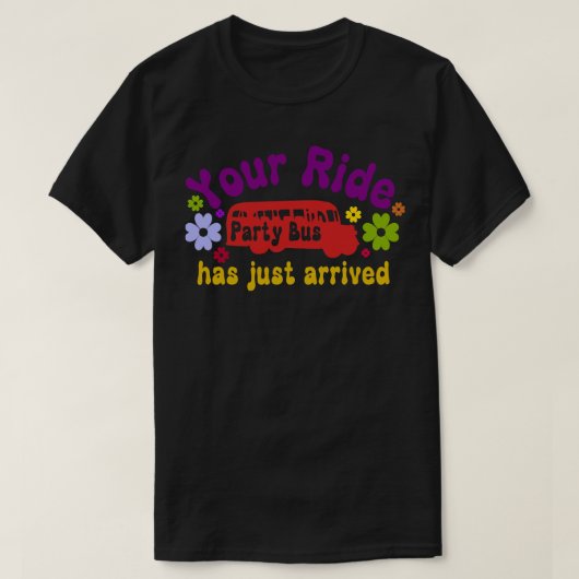 Je ritje komt uit de bus. t-shirt (Design voorkant)