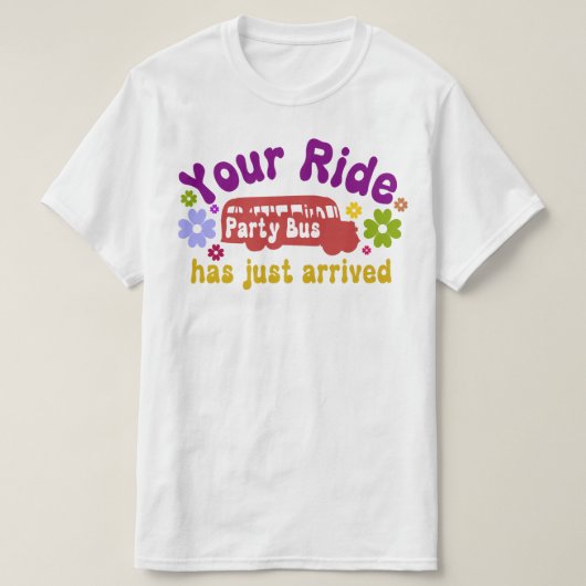 Je ritje komt uit de bus. t-shirt (Design voorkant)