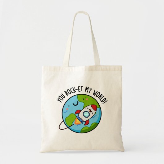 Je rockt op mijn wereld Grappige Rocket Pun Tote Bag (Voorkant)