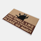 Je ruikt naar Drama en een hoofdpijn Deurmat (Schuin)