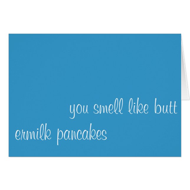 je ruikt naar je kont (Voorkant Horizontaal)