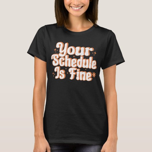 Je schema is prima, grappig terug naar school coun t-shirt (Voorkant)