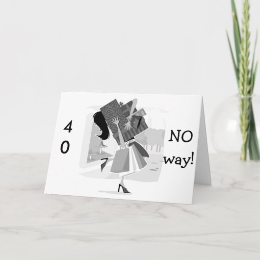 JE SCHOONT DAT JE NOG STEEDS 21=4Oth BIRTHDAY BENT Kaart (Voorkant)