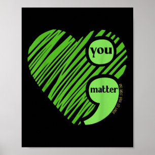 Je Semicolon Geestelijke Gezondheid Bewustzijn Ins Poster