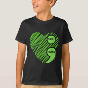 Je Semicolon Geestelijke Gezondheid Bewustzijn Ins T-shirt