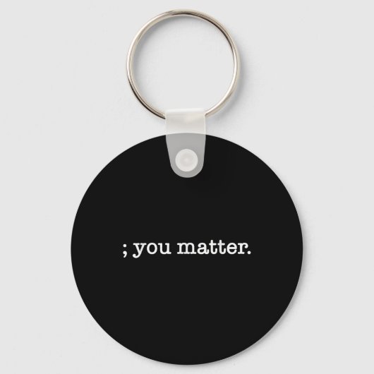 Je Semicolon zelfmoordpreventie bewustzijn Sleutelhanger (Voorkant)