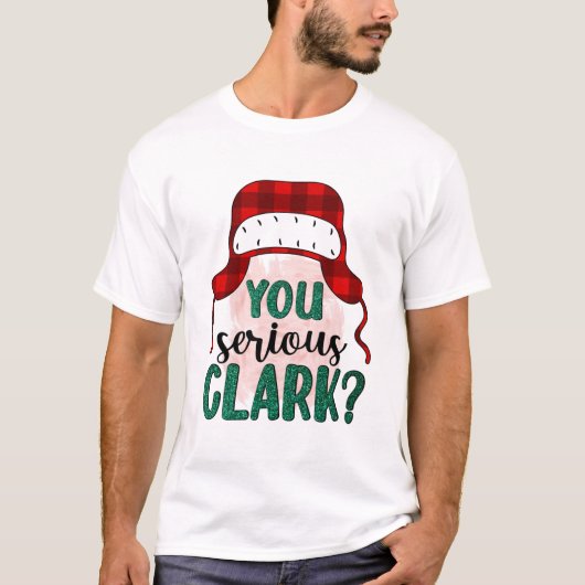 Je Serieuze Clark T-shirt (Voorkant)