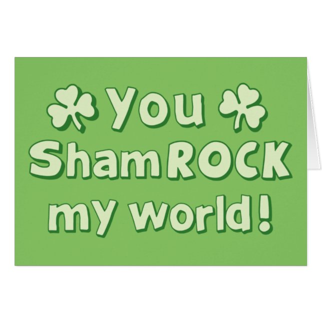 Je ShamROCKT Mijn Wereld (Voorkant Horizontaal)