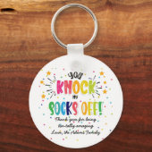 Je slaat mijn sokken af! sleutelhanger (Voorkant)