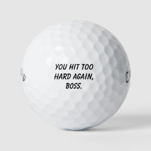 'Je slaat weer te hard, baas.' Humor Speels Golfballen