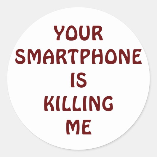 Je smartphone doodt me sticker (Voorkant)