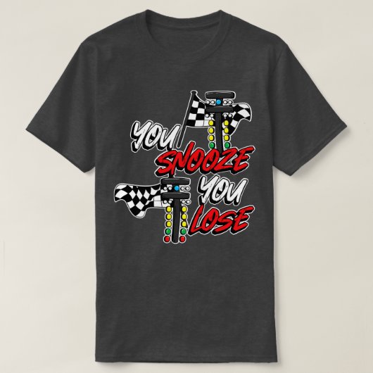Je snoost je verliest t-shirt (Design voorkant)