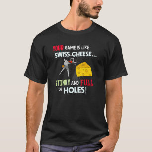 Je spel is als een Zwitserse kaas - grappig Basket T-shirt