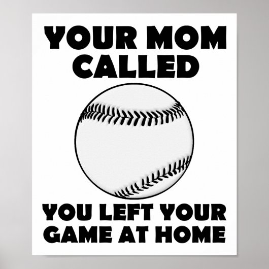 Je spel thuisgelaten Grappige Poster (Voorkant)