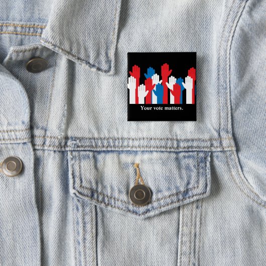 Je stem gaat over patriottische handen vierkante button 5,1 cm (In situ)