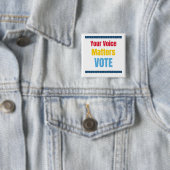 Je stem is belangrijk - stem vierkante button 5,1 cm (In situ)