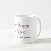 Je stem is een leuke humor koffiemok (Voorkant rechts)