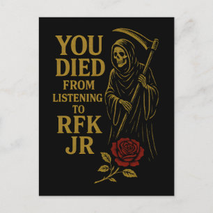 Je stierf door te luisteren naar RFK Jr. Satire Feestdagenkaart