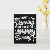 Je stopt niet met dansen als je oude Schattigee da Kaart (Gele Bloem)
