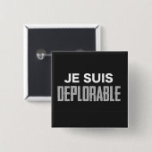 Je Suis betreurenswaardige Button (vierkant) (Voorkant /achterkant)