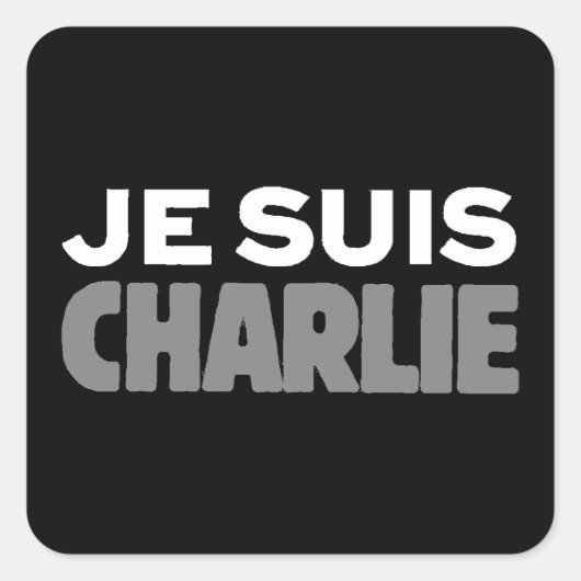 Je Suis Charlie - Ik ben Charlie Black Vierkante Sticker (Voorkant)