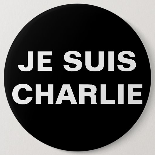 JE SUIS CHARLIE - IK BEN CHARLIE RONDE BUTTON 6,0 CM (Voorkant)