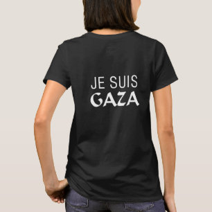 Je Suis Gaza T-shirt