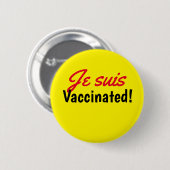 Je suis gevaccineerd gele tekst Button (Voorkant /achterkant)