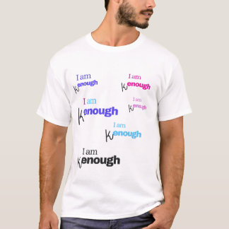 Je suis kenough t-shirt