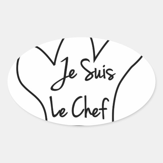 Je Suis Le Chef Ovale Sticker (Voorkant)