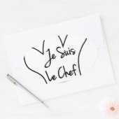 Je Suis Le Chef Ovale Sticker (Envelop)