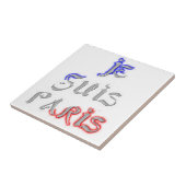 Je suis Paris Art Print Tegeltje (Zijkant)