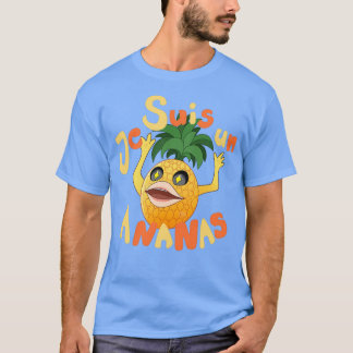 Je Suis Un Ananas T-shirt