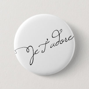 Je T adore Ronde Button 5,7 Cm