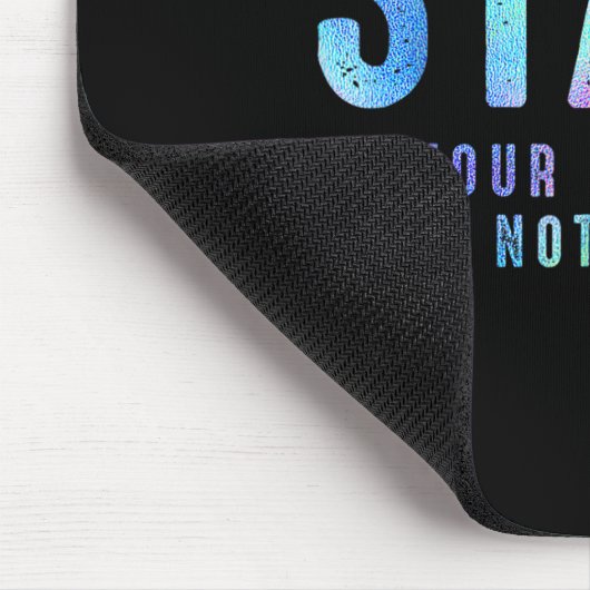 Je T-shirt verhaal is niet zelfdoding over prevent Muismat (Hoek)