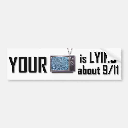 Je T.V. ligt ongeveer 9-11 bumpersticker (Voorkant)