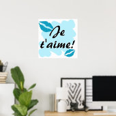 Je t'aime. - Frans Ik hou van je Poster (Thuiskantoor)