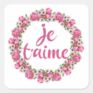 Je Taime - Ik hou van je - Franse Gezegden Vierkante Sticker