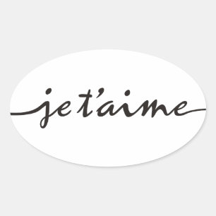 je t'aime - Ik hou van je in het Frans - zwart Ovale Sticker