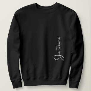 "Je t'aime" is Frans voor "Ik hou van jou" Elegant Trui