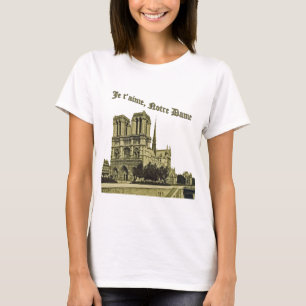 Je t'aime Notre Dame - Cathedraal van Parijs T-shirt