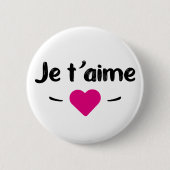 Je t'aime ronde button 5,7 cm (Voorkant)