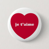 JE T'AIME RONDE BUTTON 5,7 CM (Voorkant)