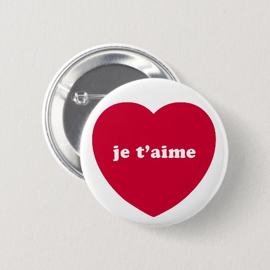 JE T'AIME RONDE BUTTON 5,7 CM (Voorkant /achterkant)