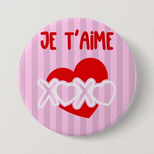 Je t'aime. ronde button 7,6 cm (Voorkant)