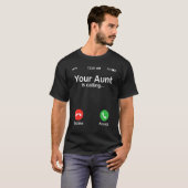 Je tante belt, weiger of accepteer, blij nicht t-shirt (Voorkant volledig)